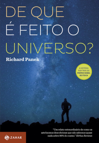 Capa de Do que é feito o universo? - Richard Panek