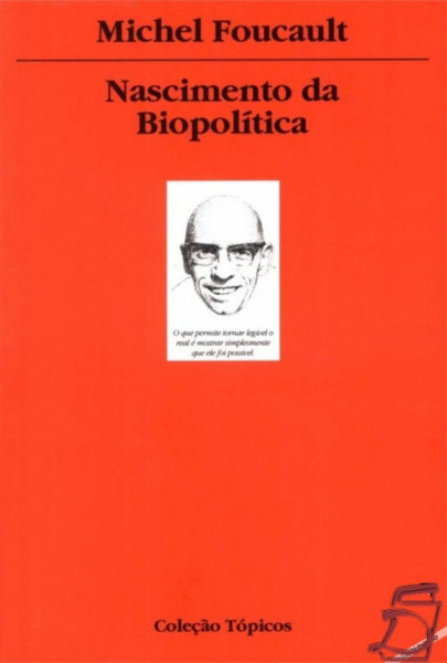 Capa de Nascimento da biopolítica - Michel Foucault
