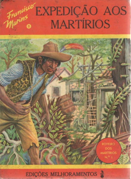 Capa de Expedição aos Martírios - Francisco Marins