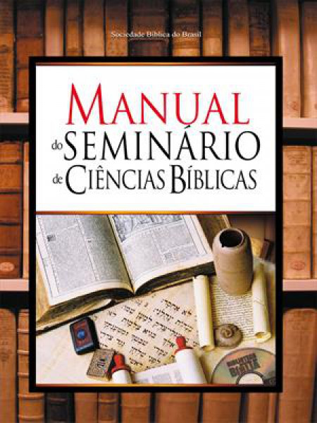 Capa de Manual do seminário de ciências bíblicas - Sociedade Bíblica do Brasil