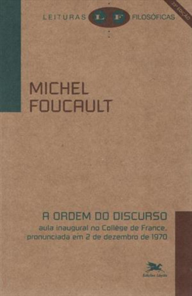 Capa de A ordem do discurso - Michel Foucault