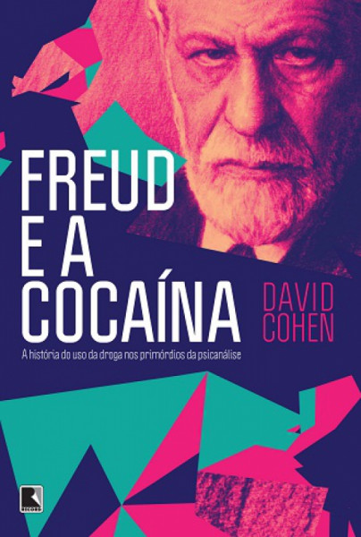 Capa de Freud e a cocaína - David Cohen