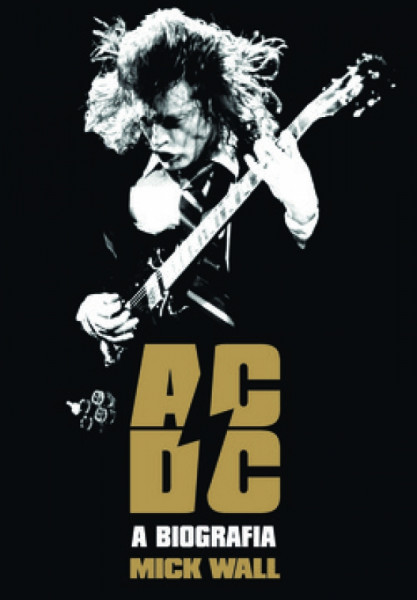 Capa de AC/DC - Mick Wall