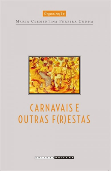 Capa de Carnavais e outras frestas - Maria Clementina Pereira Cunha org.