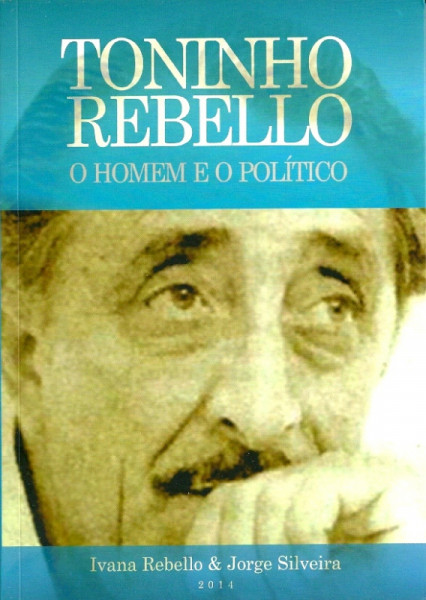 Capa de Toninho Rebello - Ivana Rebello; Jorge Silveira
