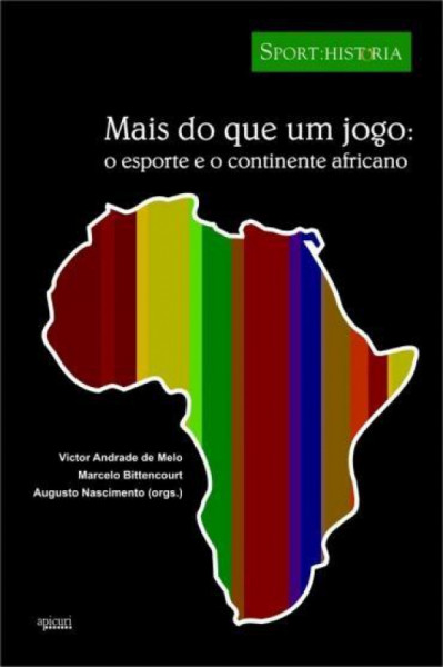 Capa de Mais do que um jogo: - Victor Andrade de Melo, Marcelo Bittencourt, Augusto Nascimento orgs.