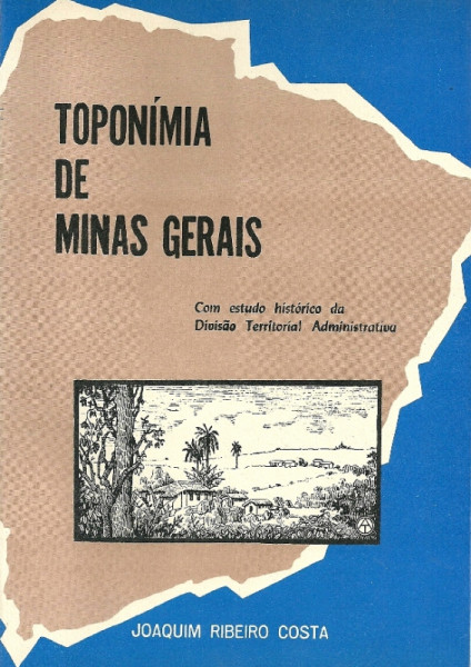 Capa de Toponímia de Minas Gerais - Joaquim Ribeiro Costa