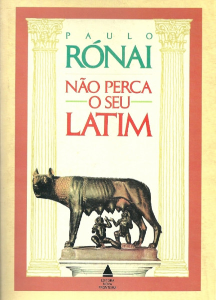 Capa de Não perca o seu Latin - Paulo Rónai