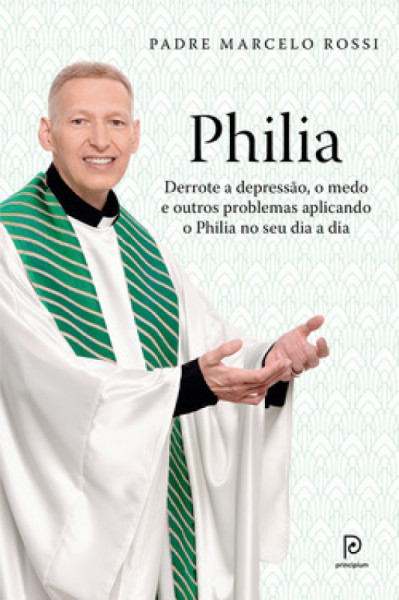 Capa de Philia - Padre Marcelo Rossi