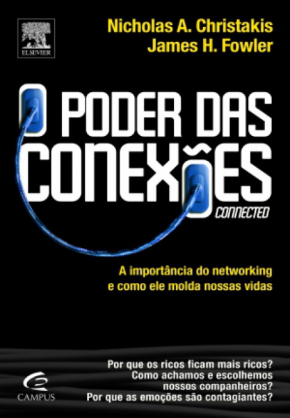 Capa de O poder das conexões - Nicholas A. Christakis; James H. Fowler