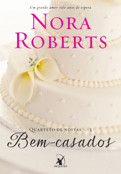 Capa de Bem casados - Nora Roberts