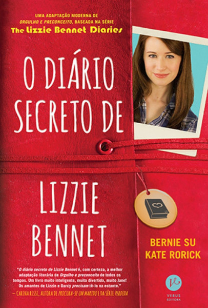 Capa de O diário secreto de Lizzie Bennet - Bernie Su e Kate Rorick