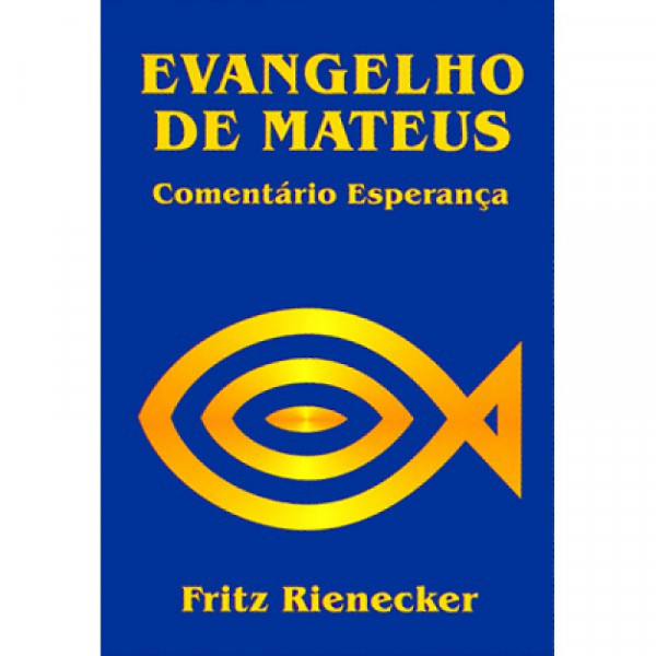 Capa de Evangelho de Mateus - Fritz Rienecker