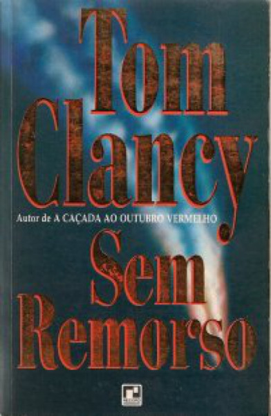 Capa de Sem Remorso - Tom Chancy