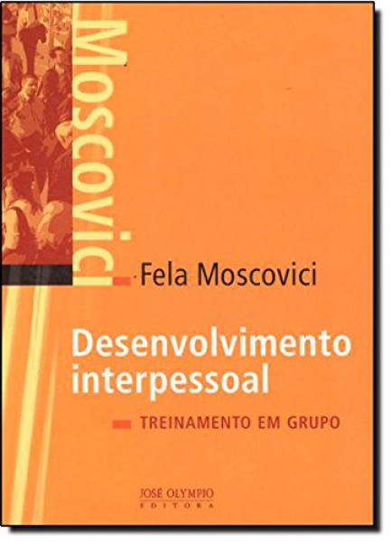 Capa de Desenvolvimento interpessoal - Fela Moscovici