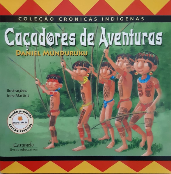 Capa de Caçadores de aventuras - Daniel Munduruku