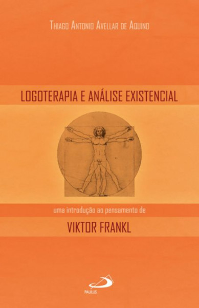 Capa de Logoterapia e análise existencial - Thiago A. Avellar de Aquino