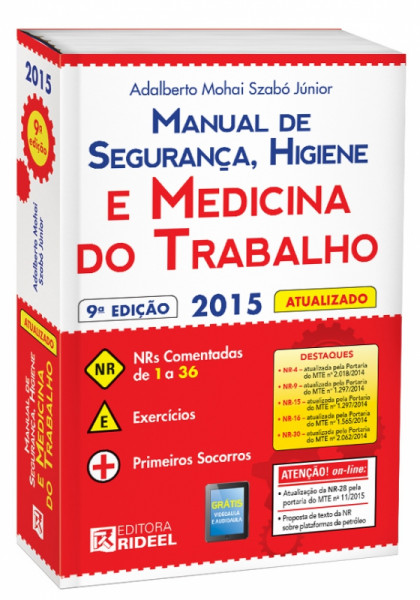 Capa de Manual de Segurança, Higiene e Medicina do Trabalho - SZABÓ JÚNIOR, Adalberto Mohai