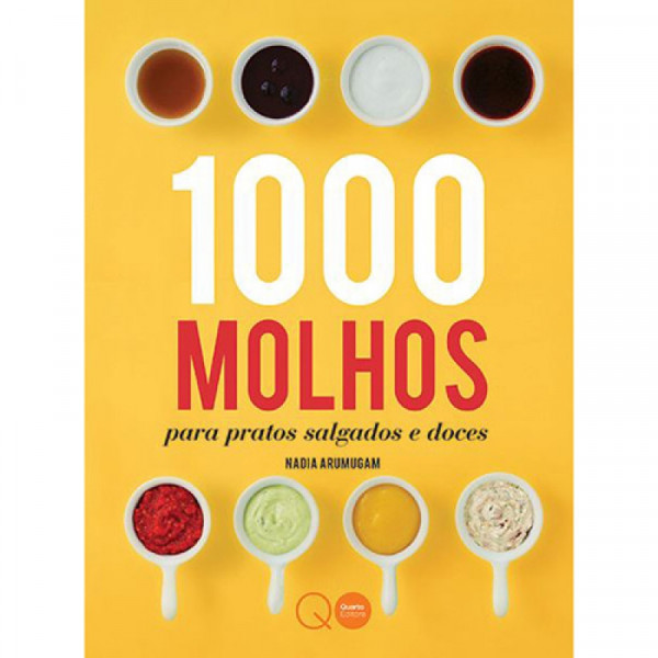 Capa de 1000 Molhos para pratos salgados e doces - Nadia Arumugam