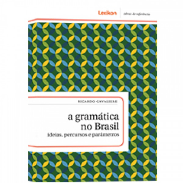Capa de A gramática no Brasil - Ricardo Cavaliere