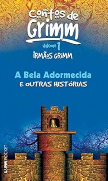 Capa de A bela adormecida e outras histórias - Irmãos Grimm