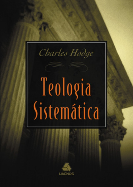 Capa de Teologia Sistemática - Charles Hodge