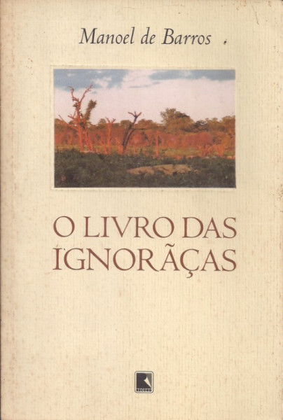 Capa de O livro das ignorãças - Manoel de Barros