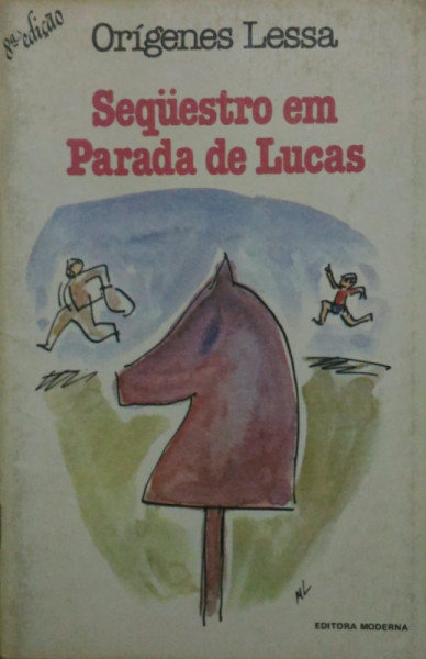 Capa de Sequestro em Parada de Lucas - Orígenes Lessa