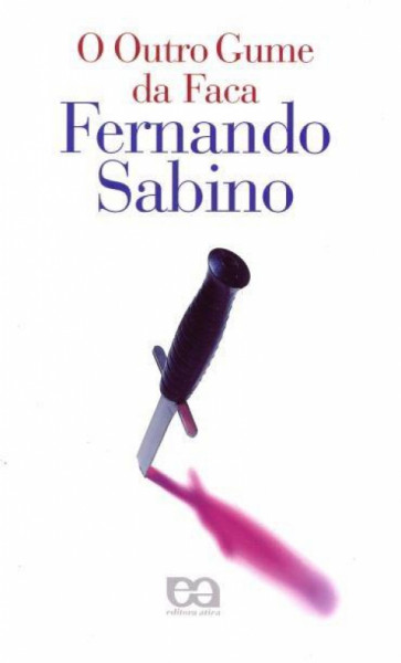 Capa de O outro gume da faca - Fernando Sabino