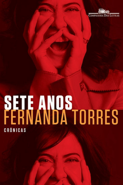 Capa de Sete anos - Fernanda Torres