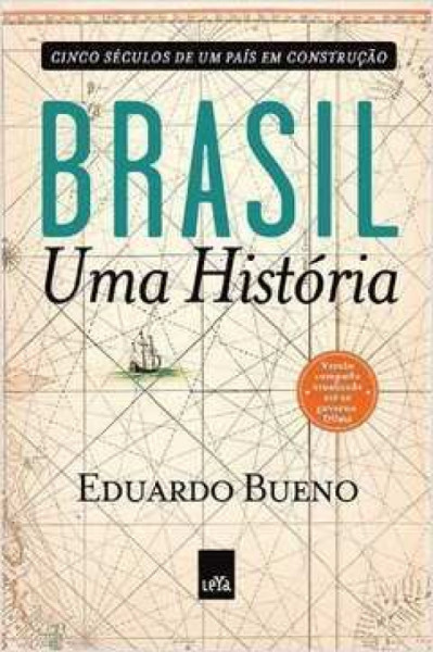 Capa de Brasil: uma história - Eduardo Bueno