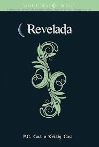 Capa de Revelada - P. C. Cast; Kristin Cast