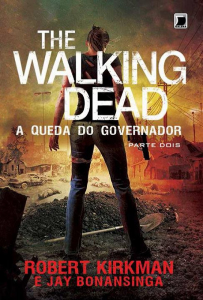 Capa de The Walking Dead 4 - Robert Kirkman e Jay Bonansinga
