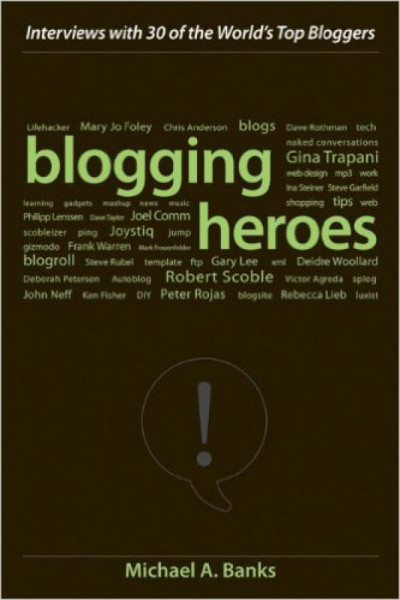 Capa de Blogging Heroes - Michael A. Banks