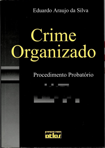 Capa de Crime Organizado - Eduardo Araujo da Silva