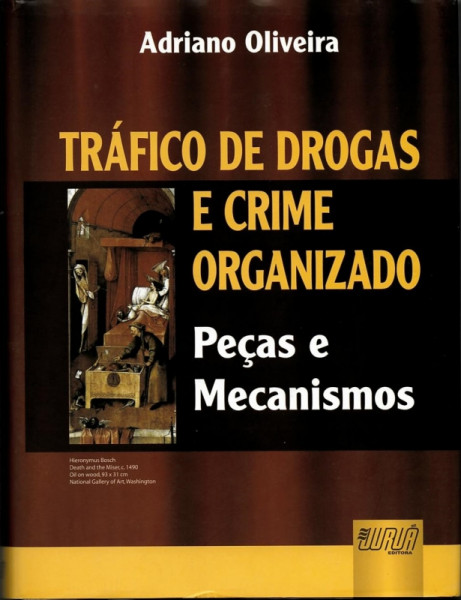 Capa de Tráfico de Drogas e Crime Organizado - Adriano Oliveira