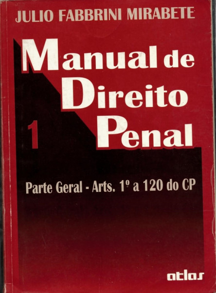 Capa de Manual de direito penal volume 1 - Julio Fabbrini Mirabete
