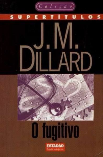 Capa de O fugitivo - J.M. Dillard