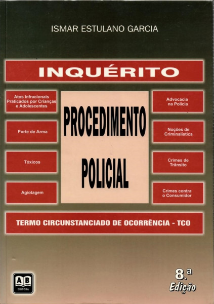 Capa de Procedimento Policial - Ismar Estulano Garcia