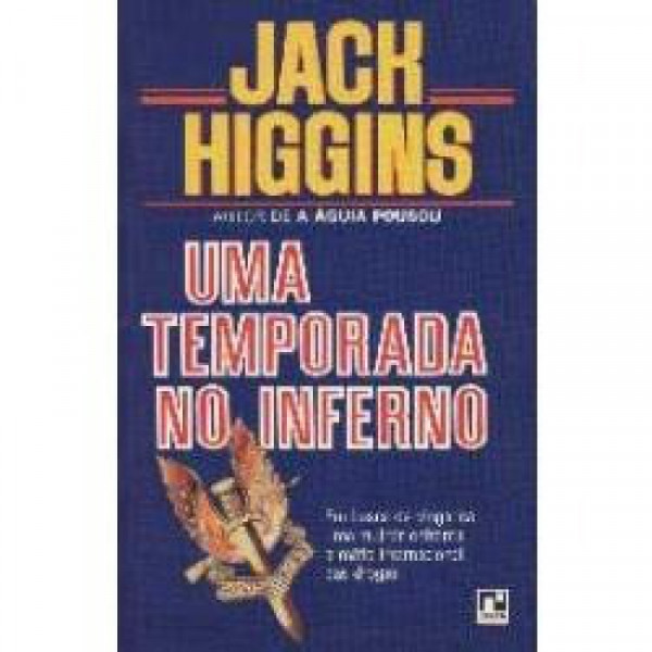 Capa de Uma temporada no inferno - Jack Higgins