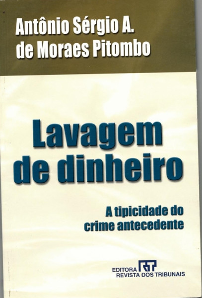 Capa de Lavagem de dinheiro - Antônio Sérgio A. de Moraes Pitombo