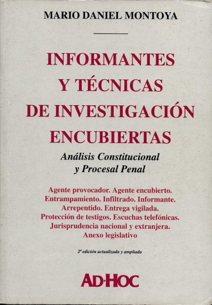 Capa de Informantes y técnicas de investigación encubiertas - Mario Daniel Montoya