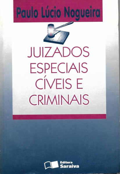 Capa de Juizados Especiais Cíveis e Criminais - Paulo Lúcio Nogueira