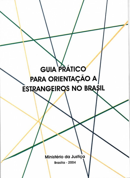 Capa de Guia prático para orientação a estrangeiros no Brasil - Diversos