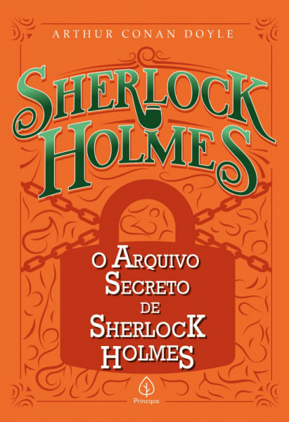 Capa de O arquivo secreto de Sherlock Holmes - Arthur Conan Doyle
