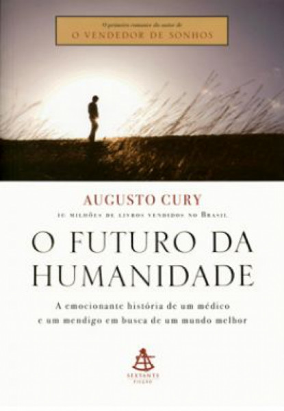 Capa de O futuro da humanidade - Augusto Cury