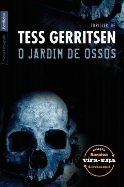 Capa de O jardim de ossos - Tess Gerritsen