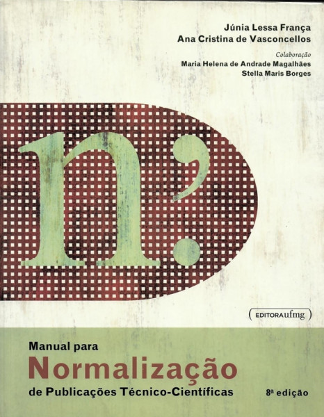 Capa de Manual para normalização de publicações técnico-científicas - Júnia Lessa França; Ana Cristina de Vasconcellos