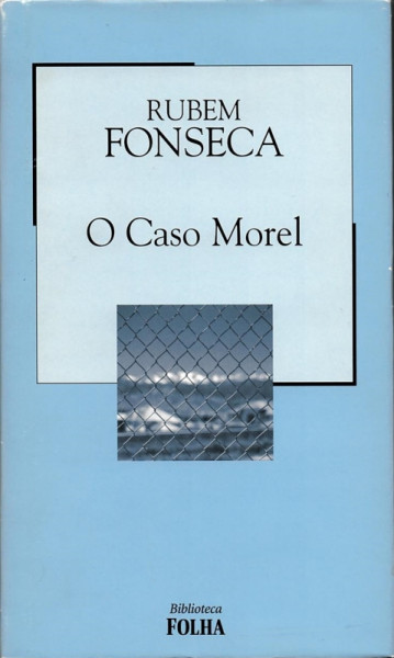 Capa de O caso Morel - Rubem Fonseca