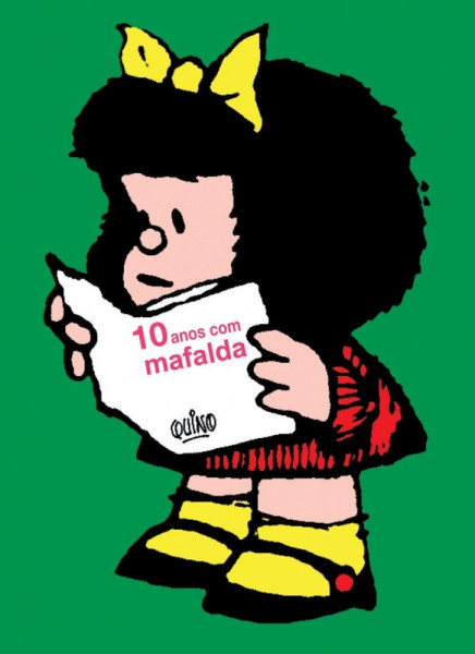 Capa de 10 anos com Mafalda - Quino